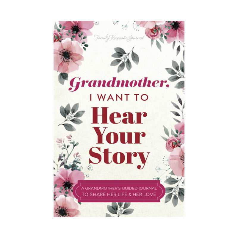 Dad, I Want to Hear Your Story Heirloom Edition