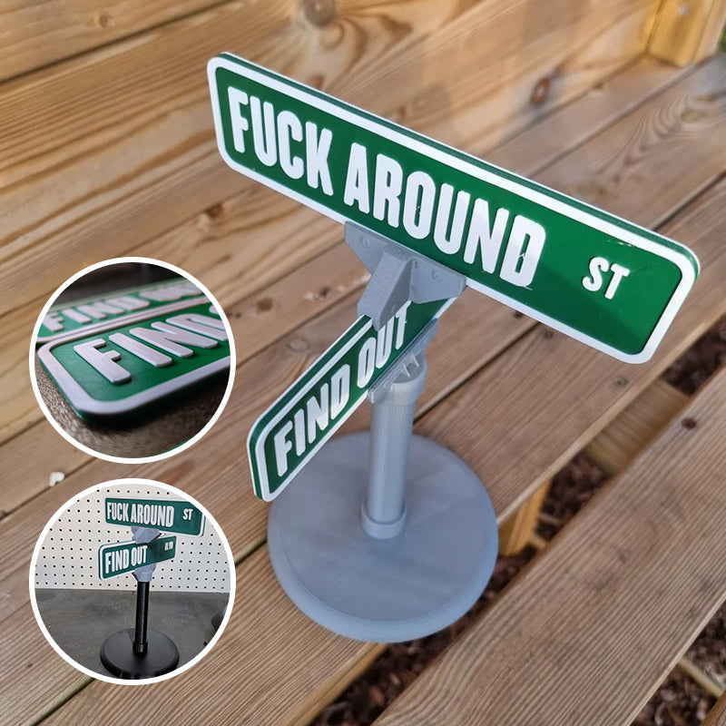 F Around/Find Out Street Sign Desk Decoration